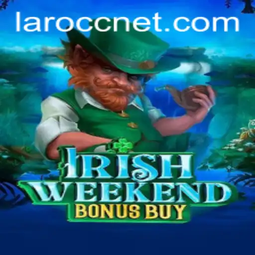 Exploring the Exciting World of IrishWeekendBonusBuy on Laro.CC